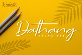 Dathang: A Modern Script Font for Bold Campaigns