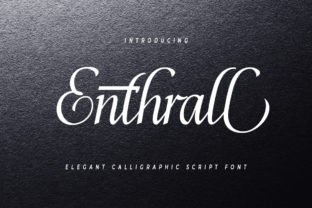 Enthrall: A Script Font That Elevates Campaign Visuals