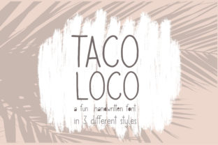 Taco Loco Font: Elevate Your Brand Identity
