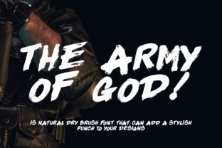 The Army of God: A Bold Dry Brush Font for Makers